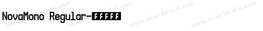 NovaMono Regular字体转换